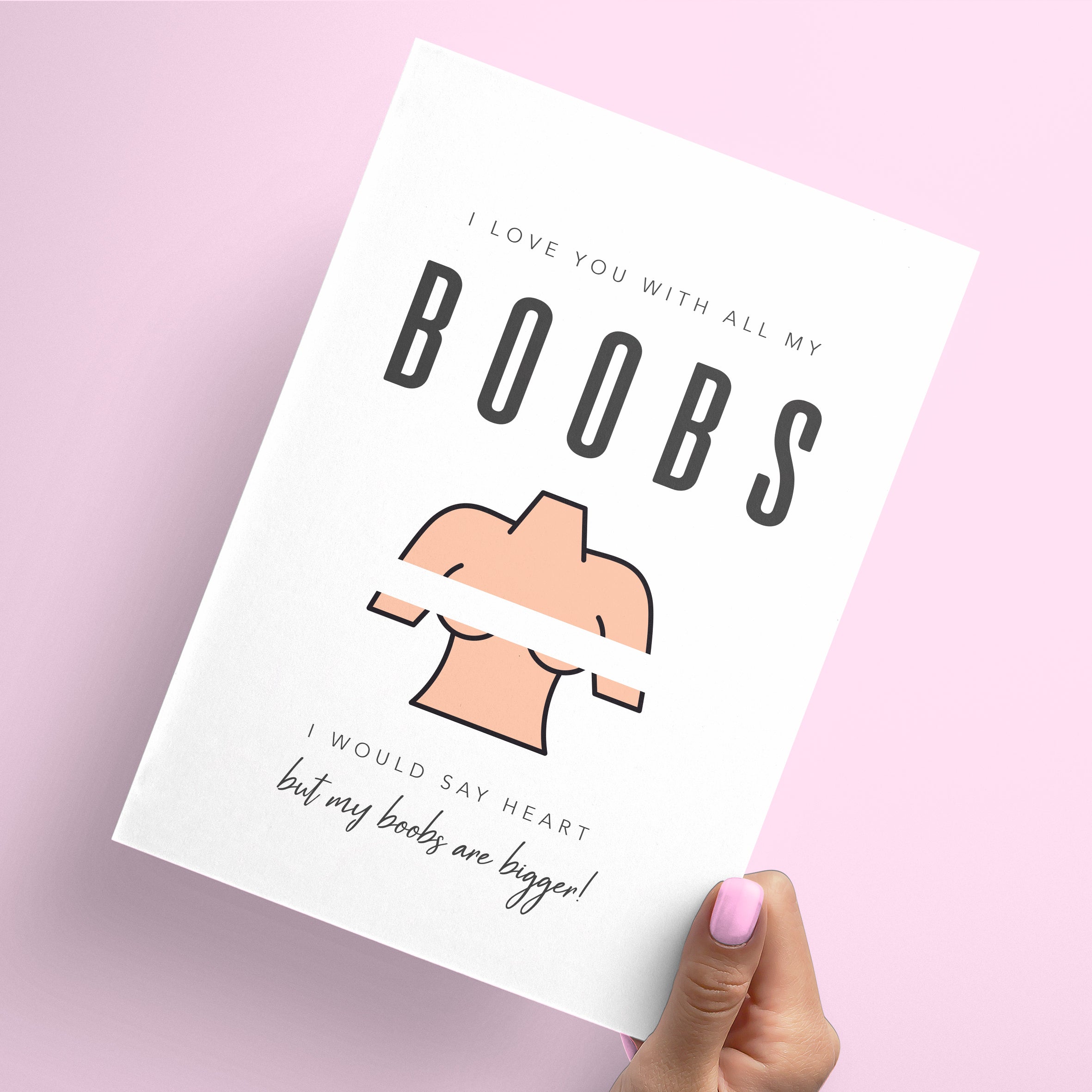 I love you more than my boobs, funny greeting card – KiKi Prints