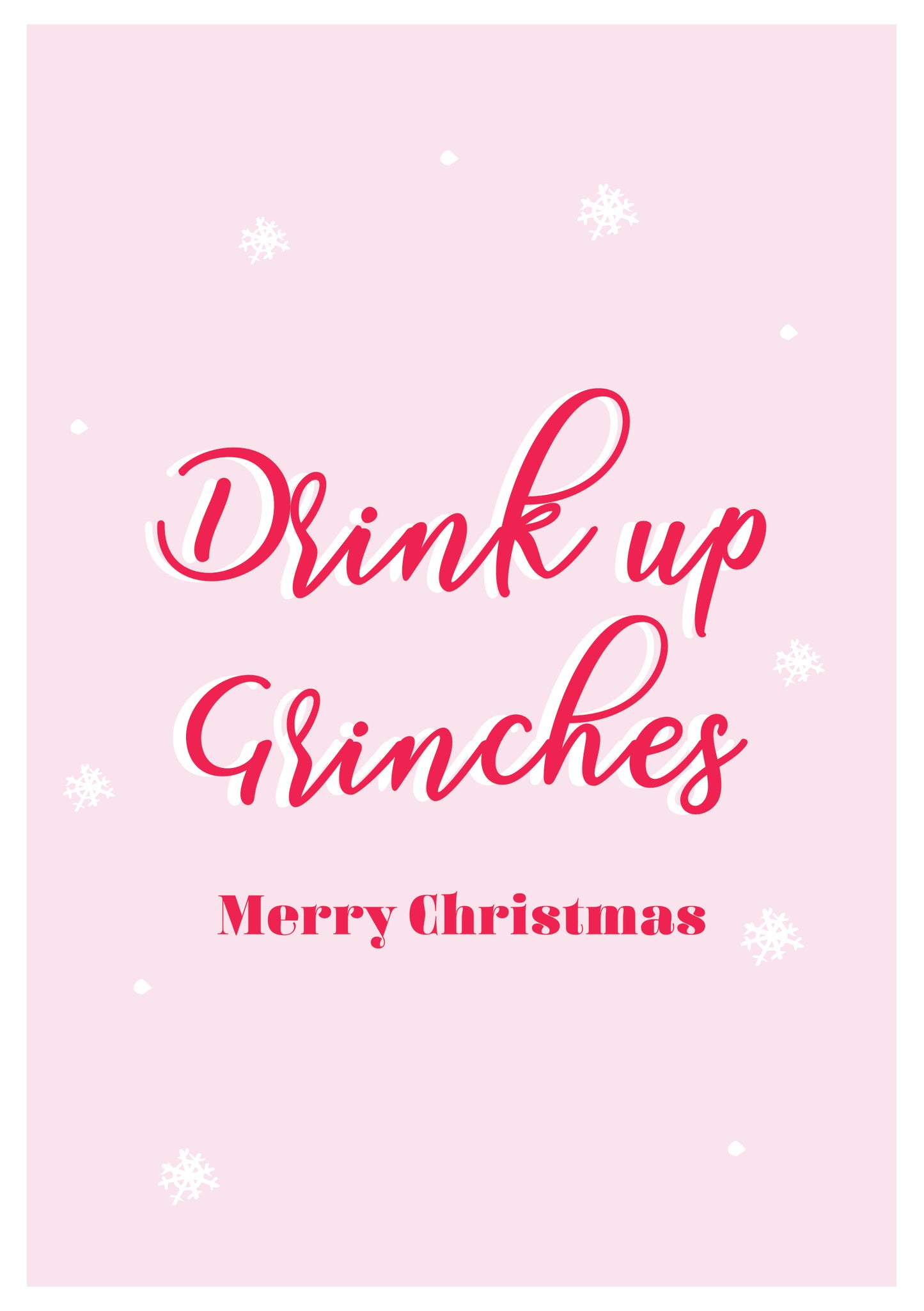 Drink Up Grinches Christmas wine sticker